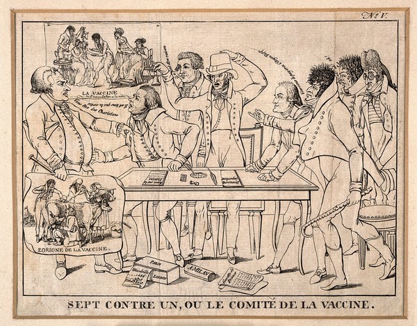 Seven members of the French committee on vaccination rail against Tapp, who resists the new discovery. Line engraving, c. 1800.