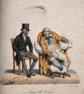 A torpid patient claims to his physician that his debility is a result of serving in the war. Coloured lithograph E.J. Pigal, c. 1840.