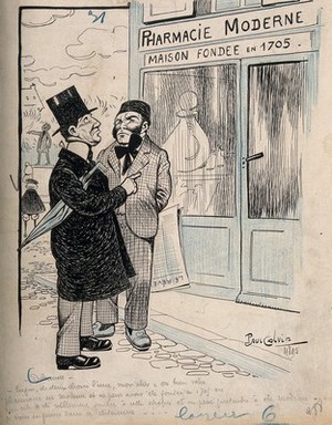 view Two gentlemen opine that a 'Pharmacie Moderne' that opened in 1705 can no longer strictly be called modern. Coloured lithograph by P. Colvir, c. 1895.