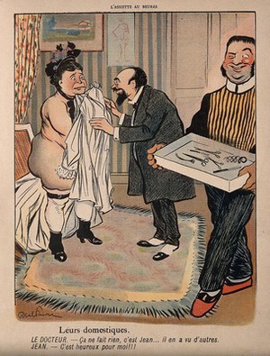 view An embarrassed female patient is caught undressed by a leering medical assistant. Colourprocess print after J-A. Faivre, 1902.