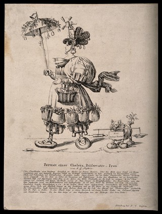 A woman extravagantly equipped to deal with the cholera epidemic of 1832; representing the abundance of dubious advice on how to combat cholera. Etching, c. 1832.