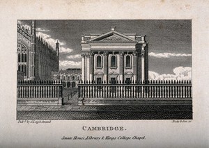 view King's College Chapel, east range of the Old Schools, and the Senate House, Cambridge. Line engraving by Neele & Son.