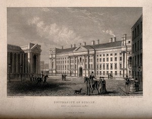 view University of Dublin, Ireland. Line engraving by A. McClatchie after W.B.S. Taylor after T. Jacobsen.