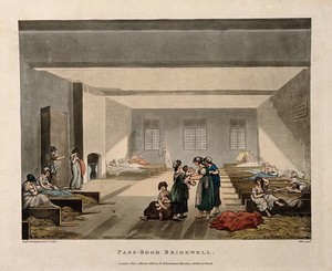 view Bridewell Hospital, London: the interior of the pass-room with women and children, some lying on palliasses. Coloured aquatint by J. Hill after A. C. Pugin and T. Rowlandson.