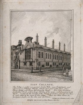 Sion College, London Wall, London: view of the north facade, with a man climbing a ladder to attend to a street lamp. Etching, 1800.