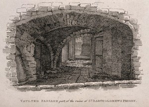 view St Bartholomew's Priory, London: a vaulted passage. Etching by J. Storer, 1804.
