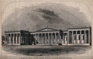 view The British Museum: the entrance facade as intended. Wood engraving by C. D. Laing after B. Sly, 1849.