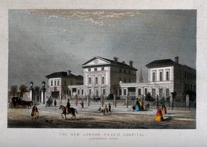 view London Fever Hospital, Liverpool Road, Islington: viewed from the south. Coloured engraving.