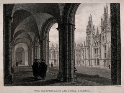 All Souls College, Oxford: cloisters and chapel. Line engraving by J. Le Keux after F. Mackenzie.