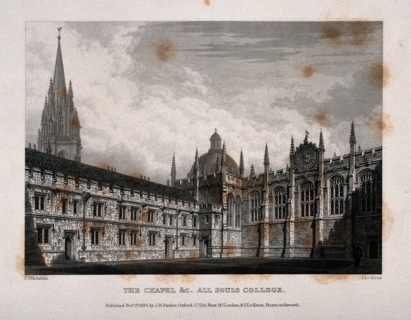 All Souls College, Oxford: chapel, with St. Mary's Church and the Radcliffe Camera. Line engraving by J. Le Keux, 1834, after F. Mackenzie.