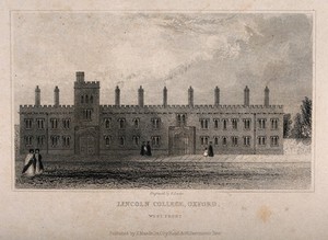 view Lincoln College, Oxford: the west facade. Line engraving by S. Lacey.