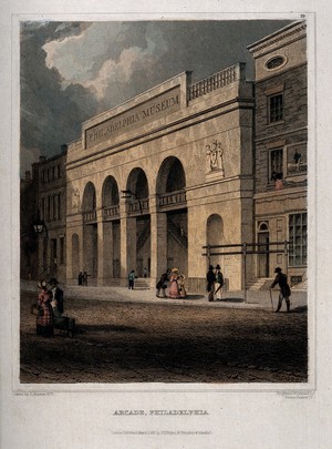 view Museum, Philadelphia: within the arcade. Coloured engraving by Fenner Sears & Co., 1831, after C. Burton.