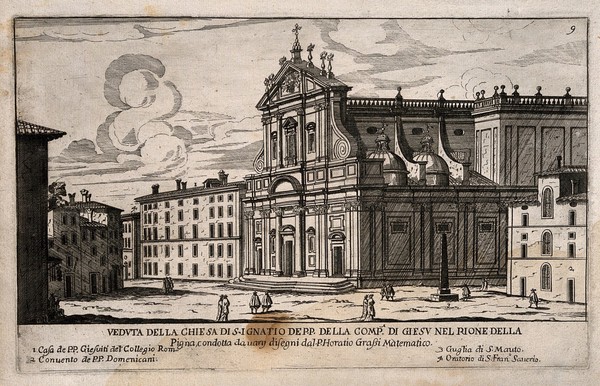 Church of St. Ignatius, Jesuit Pharmacy Hospital College, Rome: with a Benedictine convent and St. Mauro's monument. Line engraving after O. Grassi.