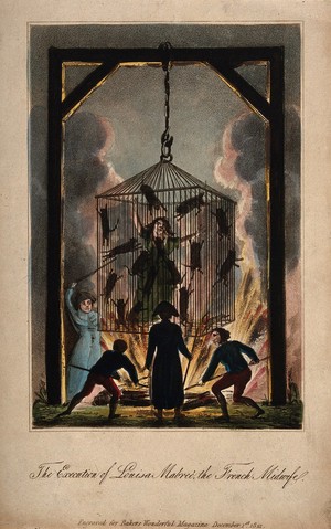 view Louisa Mabreé, a French midwife being executed in a cage full of cats above a fire. Coloured aquatint.