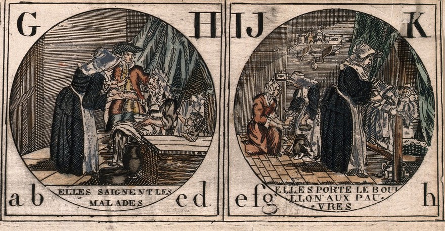 Nursing and charitable acts of the "Soeurs de la Charité" or Sisters of Love; with the alphabet: A-K, T-Z, ab-h. Coloured line engraving.
