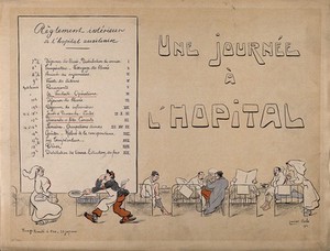 view A French hospital for wounded soldiers, World War I: a ward, with a timetable for the day. Colour lithograph after L. Ibels, 1916.