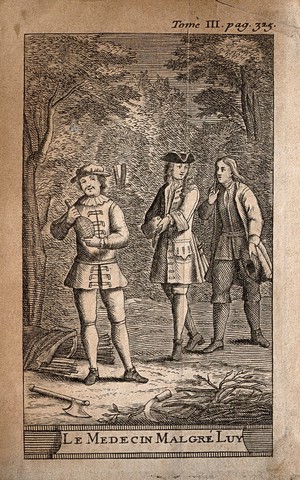 view Three men in a wood, a scene from Molière's play Le médecin malgré luy. Engraving after Molière.