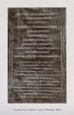 view Epitaph on David Livingstone's grave at Westminster Abbey. Process print.