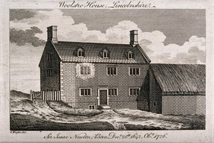view The house in Woolsthorpe, Lincolnshire, where Sir Isaac Newton was born. Engraving, 17--.