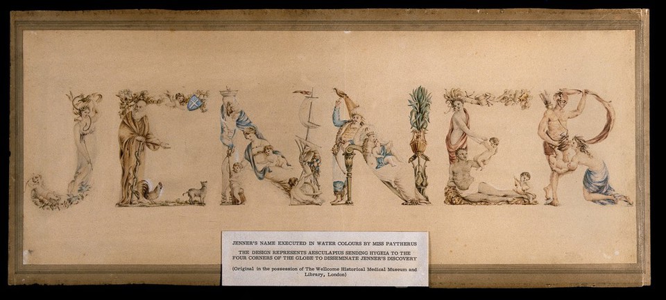 Edward Jenner's surname made out of letters representing Aesculapius sending Hygieia to the four continents to disseminate Jenner's discovery of vaccination against smallpox. Watercolour by Miss Paytherus.