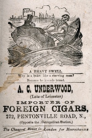 view Comic sketch of a fat man being rowed in a boat with the name of cigar importer below. Woodcut, early 19th century.