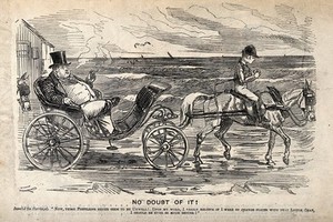 view An overweight man being driven through the sea in a carriage drawn by a small thin man on a horse. Wood engraving by J. Leech.