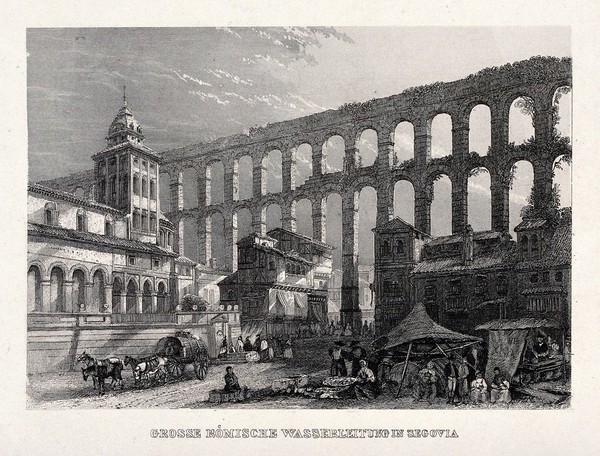 The Roman aqueduct at Segovia. Engraving.