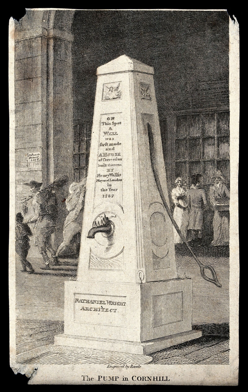 The water pump in Cornhill designed by Nathaniel Wright. Engraving by S. Rawle, 1800., June 1st 1800, by Samuel Rawle