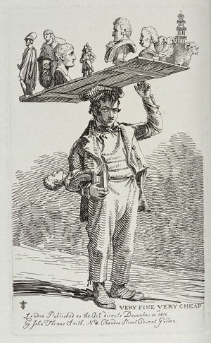 view An itinerant salesman selling reproductions of antique and modern sculptures from a timber board he balances on his head. Etching by J.T. Smith, 1815.