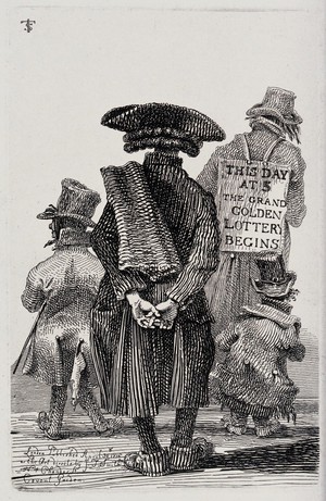 view A man is shown from behind reading a sandwich board attached to the back of the man in front of him, advertising a lottery. Etching by J.T. Smith, 1816.