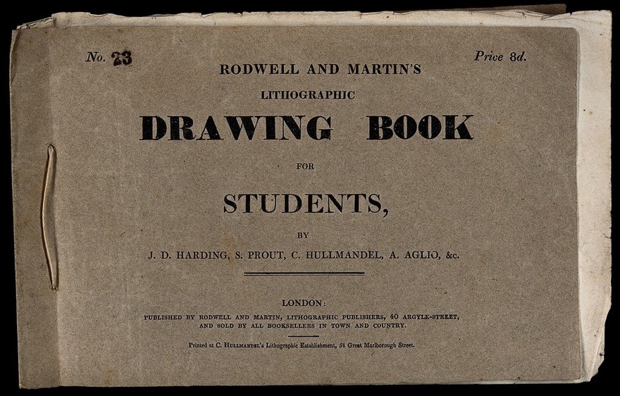 Front cover of a drawing book for students by J. D. Harding, S. Prout, C. Hullmandel, A. Aglio, & c. Letterpress.
