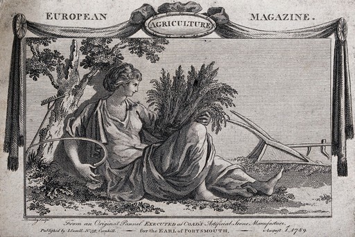 An allegory of agriculture: Ceres reclining amidst a collection of farm implements, she holds a sheaf of wheat and a scythe. Engraving by W. Bromley, 1789, after a sculptural panel by Mrs E. Coade.