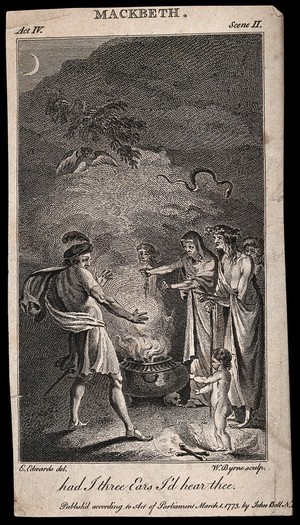 view Macbeth consults the three witches; an apparition appears of a bloody child, who calls Macbeth's name three times. Engraving by W. Byrne, 1773, after E. Edwards.