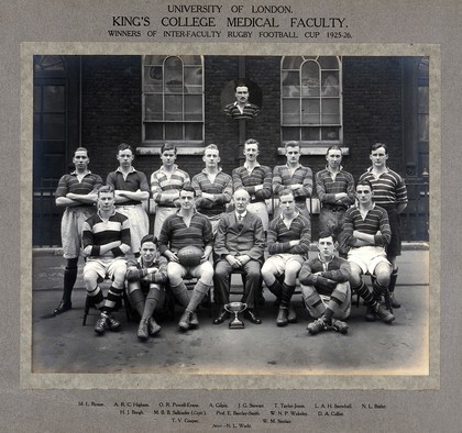 King's College (London) Medical Faculty Rugby Team: group portrait of winning team with cup for the 1925-1926 season. Photograph, 1926.