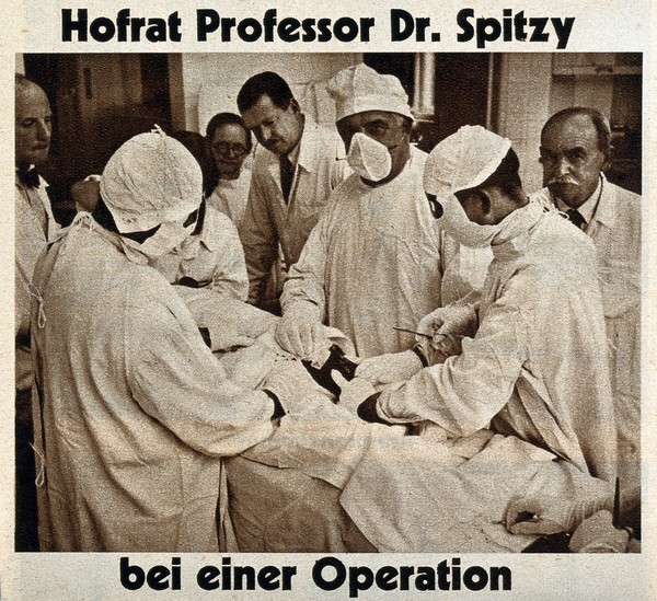 Hans Spitzy performing a surgical operation. Process print, ca. 1930.