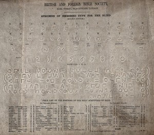 view Specimen sheet of embossed type for the blind, which bears an extract from Psalm CXIX. v.17,18 and a price list for other scriptures available in the same format.