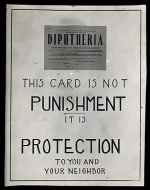 view Public information notice, featuring a diphtheria quarantine card, Pennsylvania. Photograph, 1910/1930?.