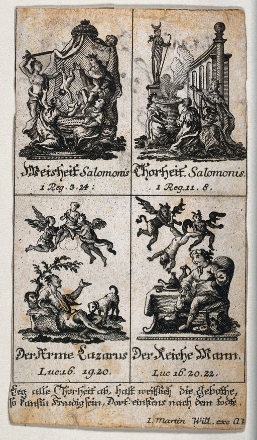 Examples for good and bad Christian conduct from the Old and New Testaments: the wise judgment of Solomon and his worship of other Gods, the poor Lazarus and the rich man. Etching.