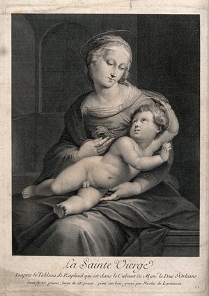 view Saint Mary (the Blessed Virgin) with the Christ Child. Line engraving by N. de Larmessin, 1729, after Raphael.