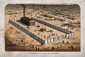 view The tabernacle erected in the wilderness, surrounded by an enclosure and miles of tents. Coloured etching by W. Dickes.