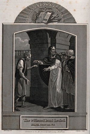 view Christ heals the man with the withered hand. Etching by J. Barlow, 1813, after W.M. Craig.