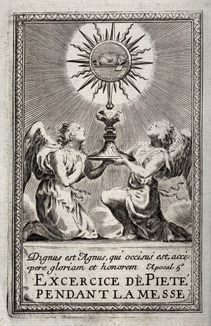 view Angels venerating a monstrance containing an image of the lamb on the cross. Engraving.