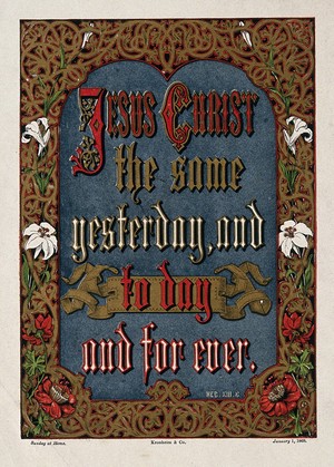 view A quotation from the Bible with a border of roses and lilies. Chromolithograph.