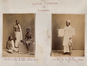 view Singapore: three native people known as "klings", and one "dhirzie" or tailor. Photographs by J. Taylor, c. 1880.