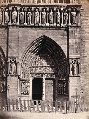 view Notre Dame Cathedral, Paris, France: the Portal of St. Anne (west facade, right door). Photograph by Achille Quinet, ca. 1870.