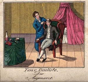 view A man sitting on a chair having his eyes treated by an oculist. Coloured etching.