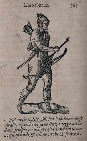 view An Arab man in North Africa carrying a bow in his hand and he has a quiver of arrows on his back. Woodcut after C. Vecellio.