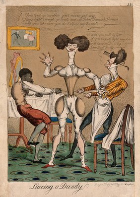 A dandy being laced into a tight corset by two servants. Coloured etching, 1819.