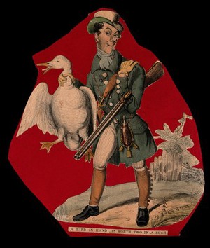 view A hunter, with a gun under his arm, carrying a goose by the neck. Coloured lithograph.