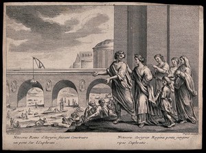 view Nitocris, Queen of Babylon, supervising the building of a bridge over the River Euphrates. Etching after J. de Seve.